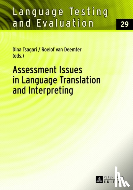  - Assessment Issues in Language Translation and Interpreting