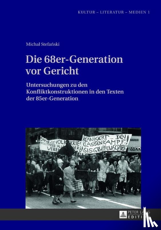 Stefanski, Michal - Die 68er-Generation VOR Gericht