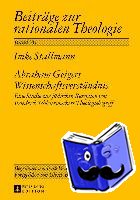 Stallmann, Imke - Abraham Geigers Wissenschaftsverstaendnis