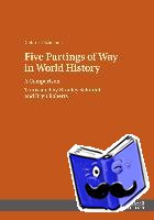 Schramm, Gottfried - Five Partings of Way in World History