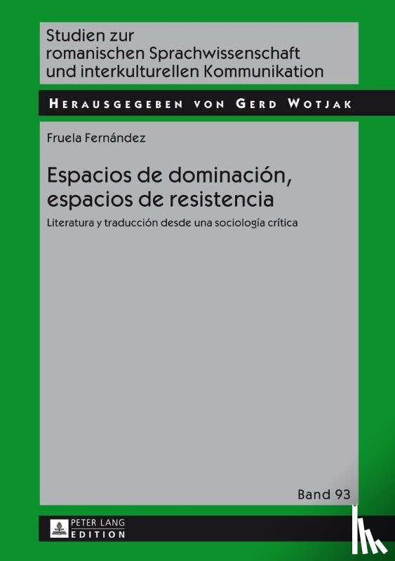 Fernandez, Fruela - Espacios de dominacion, espacios de resistencia