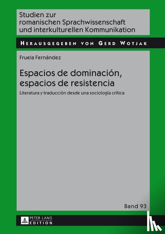 Fernandez, Fruela - Espacios de dominaci?n, espacios de resistencia