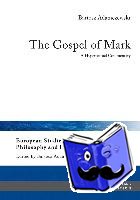 Adamczewski, Bartosz - The Gospel of Mark