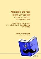  - Agriculture and Food in the 21 st Century
