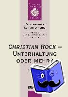 Wolfgang Kabus, Kabus, Tobias Rux, Rux - «Christian Rock» - Unterhaltung oder mehr?