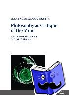 Czerniak, StanisÅ‚aw, Michalski, RafaÅ‚ - Philosophy as Critique of the Mind