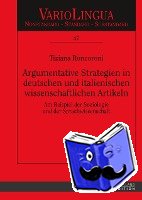 Roncoroni, Tiziana - Argumentative Strategien in deutschen und italienischen wissenschaftlichen Artikeln