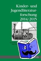  - Kinder- und Jugendliteraturforschung- 2014/2015