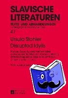 Stohler, Ursula - Disrupted Idylls