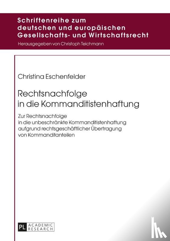 Eschenfelder, Christina - Rechtsnachfolge in die Kommanditistenhaftung