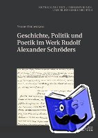 Zimmermann, Yvonne - Geschichte, Politik und Poetik im Werk Rudolf Alexander Schroeders