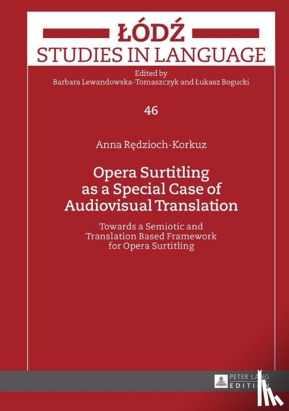 Redzioch-Korkuz, Anna - Opera Surtitling as a Special Case of Audiovisual Translation