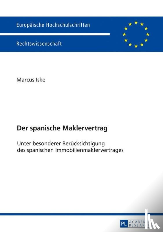Iske, Marcus - Der spanische Maklervertrag