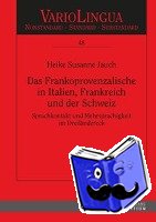 Jauch, Heike Susanne - Das Frankoprovenzalische in Italien, Frankreich und der Schweiz