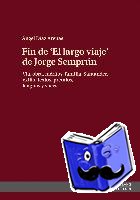 Diaz Arenas, Angel - Fin de El largo viaje de Jorge Sempr?n