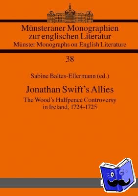  - Jonathan Swift’s Allies