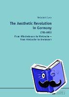 Evers, Meindert - The Aesthetic Revolution in Germany