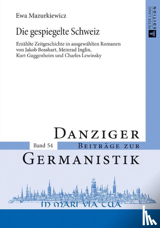 Mazurkiewicz, Ewa - Die gespiegelte Schweiz
