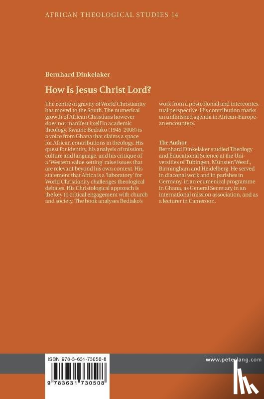 Dinkelaker, Bernhard - How Is Jesus Christ Lord?