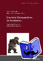  - Current Perspectives in Semiotics