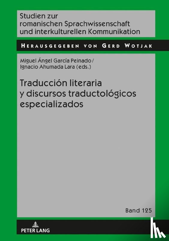  - Traducci?n literaria y discursos traductol?gicos especializados