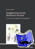 Leupolt, Cecile - Imagination in Ian McEwan's Fiction