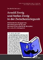 Sohnemann, Jasmin - Arnold Zweig und Stefan Zweig in der Zwischenkriegszeit