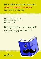 Fischer-Pernkopf, Michaela, Mussner, Veronika, Ertler, Klaus-Dieter - Die Spectators in Frankreich