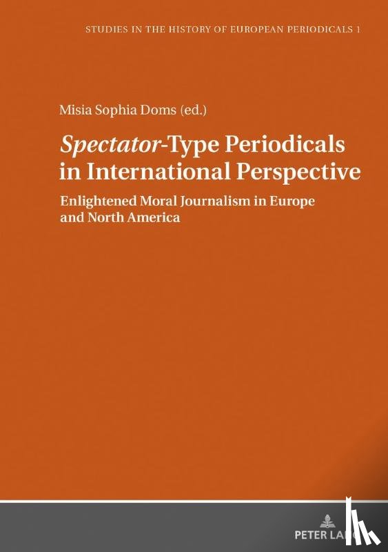  - «Spectator»-Type Periodicals in International Perspective