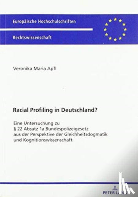 Apfl, Veronika Maria - Racial Profiling in Deutschland?
