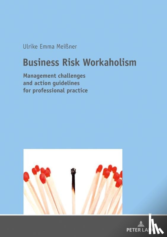 Meißner, Ulrike Emma - Business Risk Workaholism