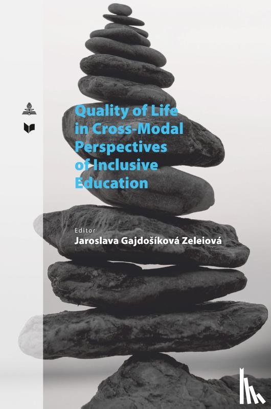  - Quality of Life in Cross-Modal Perspectives of Inclusive Education