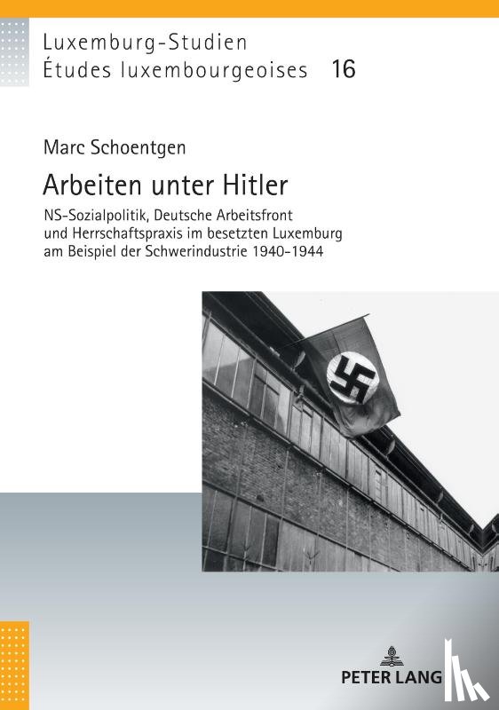Schoentgen, Marc - Arbeiten Unter Hitler