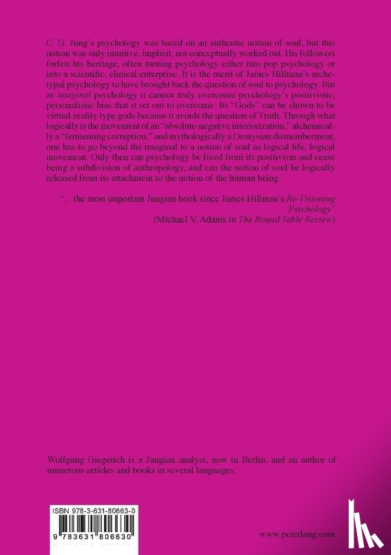 Giegerich, Wolfgang - The Soul’s Logical Life