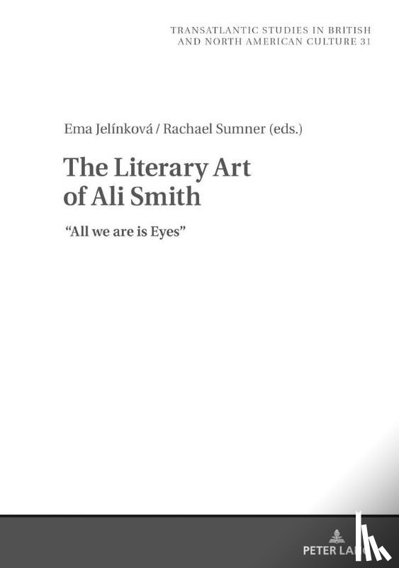 - The Literary Art of Ali Smith