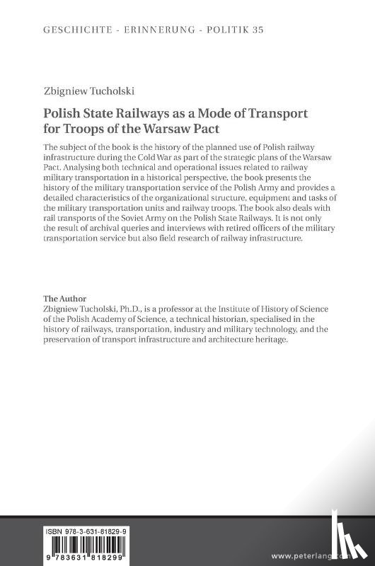 Tucholski, Zbigniew - Polish State Railways as a Mode of Transport for Troops of the Warsaw Pact