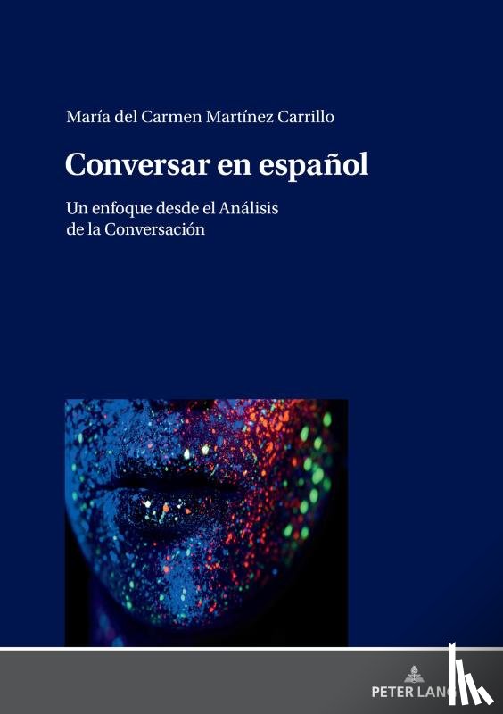 Martinez Carrillo, Maria del Carmen - Conversar en espanol