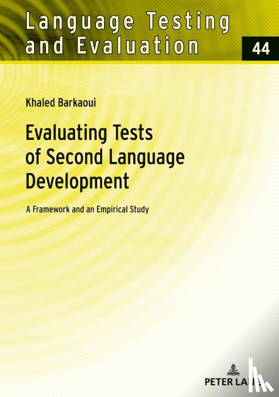 Barkaoui, Khaled - Evaluating Tests of Second Language Development