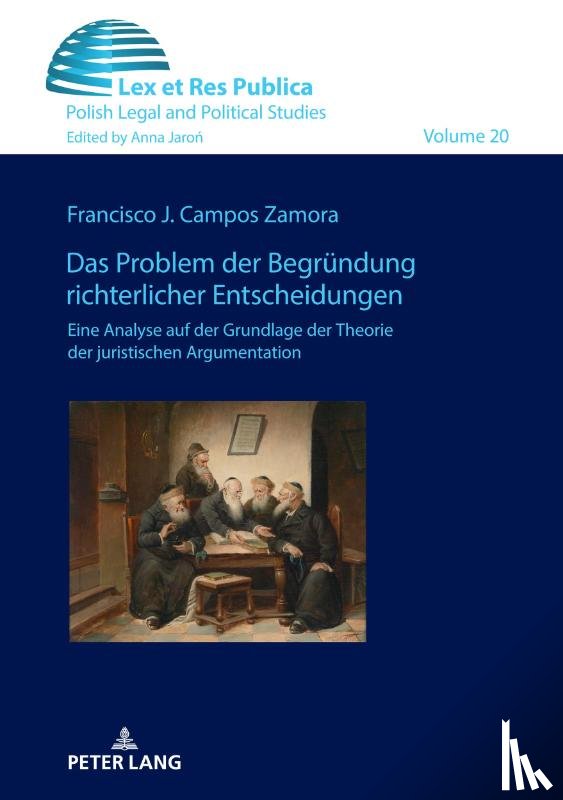 Campos Zamora, Francisco J - Das Problem der Begruendung richterlicher Entscheidungen.