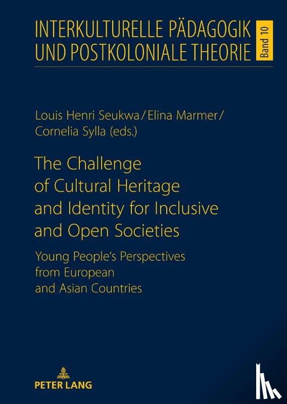  - The Challenge of Cultural Heritage and Identity for Inclusive and Open Societies