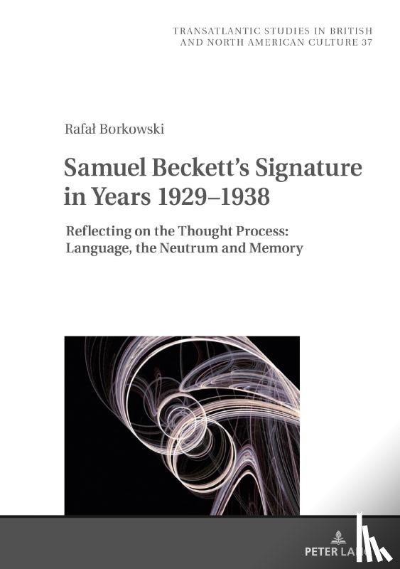 Borkowski, RafaÅ‚ - Samuel Beckett's Signature in Years 1929–1938