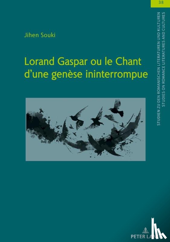 Souki, Jihen - Lorand Gaspar ou le Chant d´une genese ininterrompue
