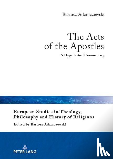 Adamczewski, Bartosz - The Acts of the Apostles