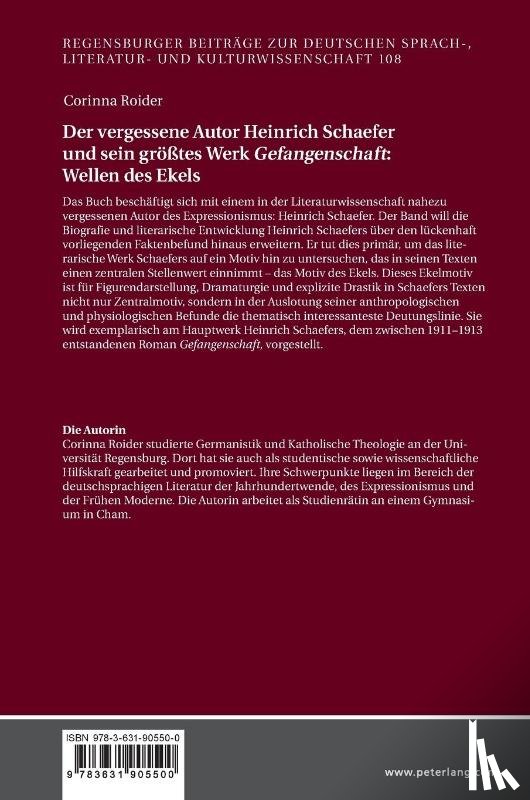 Roider, Corinna - Der vergessene Autor Heinrich Schaefer und sein groeßtes Werk Gefangenschaft