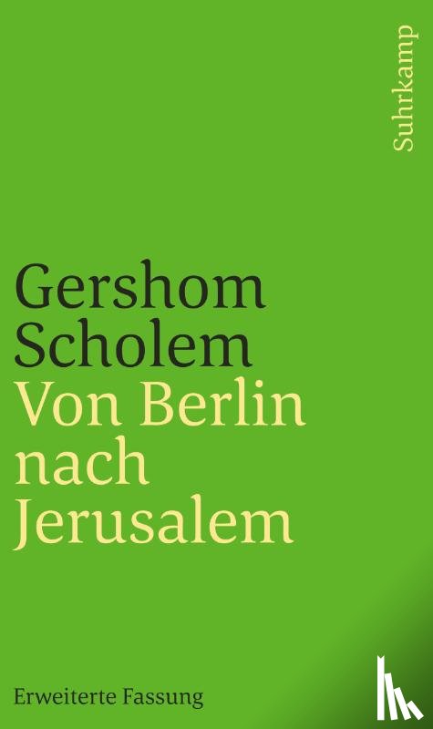 Scholem, Gershom - Von Berlin nach Jerusalem