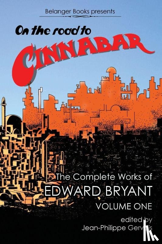 Bryant, Edward - On the Road to Cinnabar