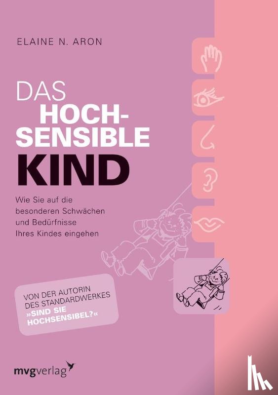 Aron, Elaine N. - Das hochsensible Kind