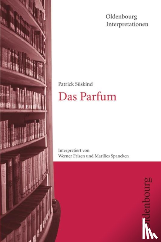 Frizen, Werner, Spancken, Marilies - Oldenbourg Interpretationen