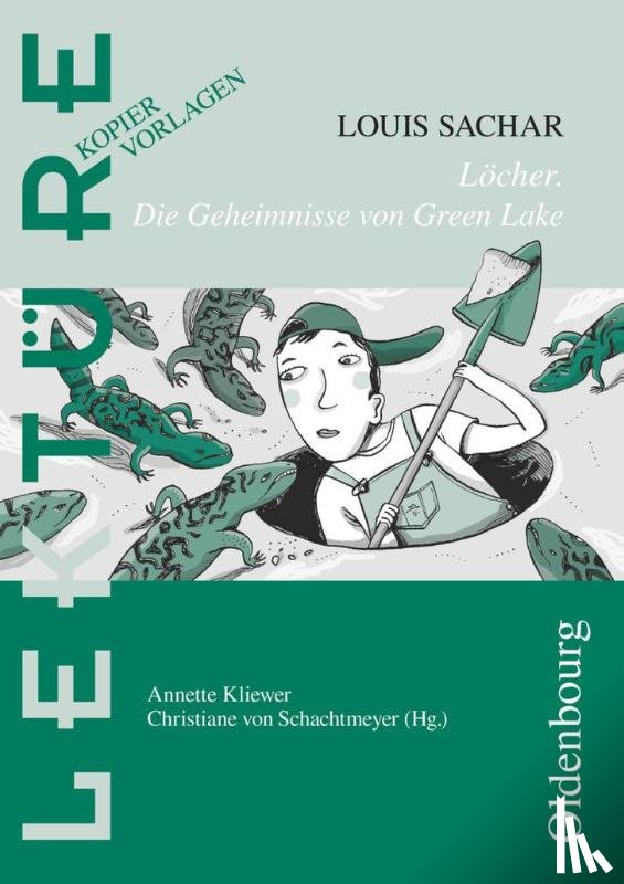 Kliewer, Annette - Löcher - Die Geheimnisse von Green Lake
