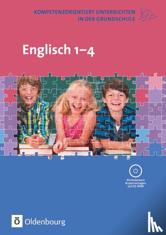 Elsner, Daniela - Kompetenzorientiert unterrichten in der Grundschule: Englisch